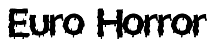 Euro Horror font