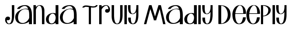 Janda Truly Madly Deeply font