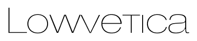 Lowvetica font