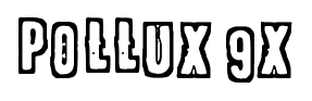 Pollux 9x font