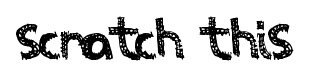 Scratch This font