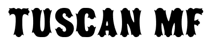 Tuscan MF font