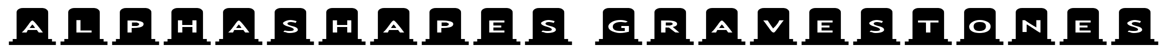 alphashapes gravestones font