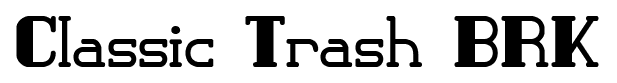 Classic Trash BRK font