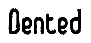 Dented font
