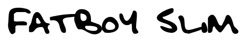 Fatboy Slim font