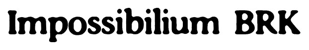 Impossibilium BRK font