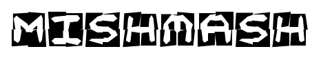Mishmash font