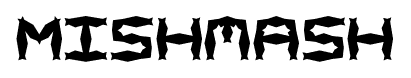 Mishmash font