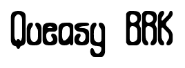 Queasy BRK font