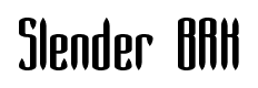 Slender BRK font