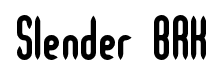 Slender BRK font