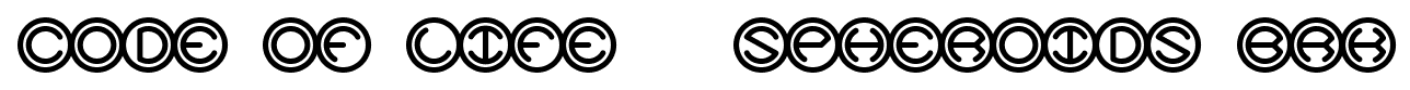 Code Of Life + Spheroids BRK font