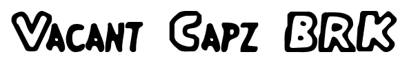 Vacant Capz BRK font