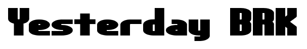 Yesterday BRK font