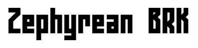 Zephyrean BRK font