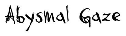 Abysmal Gaze font