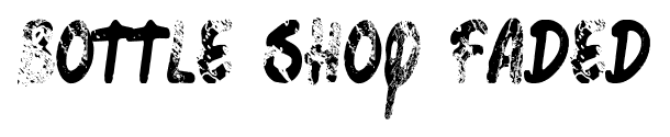 Bottle Shop Faded font
