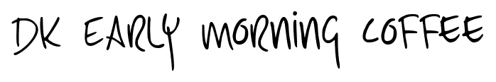 DK Early Morning Coffee font