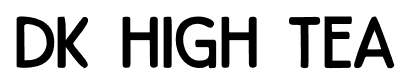 DK High Tea font
