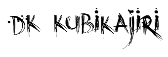 DK Kubikajiri font