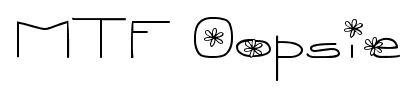 MTF Oopsie font