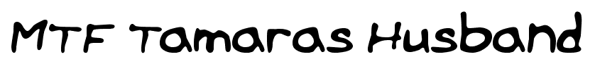 MTF Tamaras Husband font