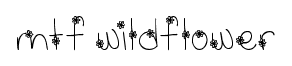 MTF Wildflower font
