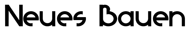 Neues Bauen font