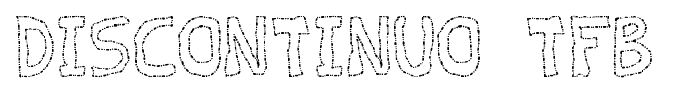 Discontinuo TFB font