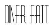 Diner Fatt font