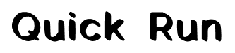 Quick Run font