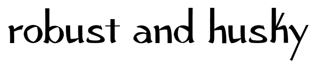 Robust and Husky font