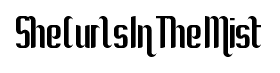 She Curls In The Mist font