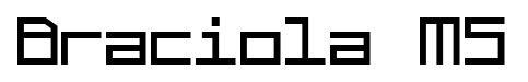 Braciola MS font