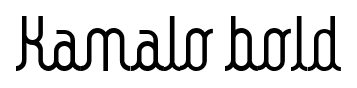 Kamalo bold font
