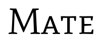 Mate font