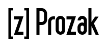 [z] Prozak font