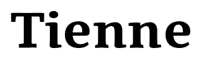 Tienne font