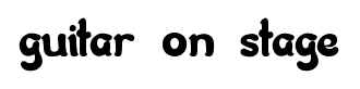 guitar on stage font