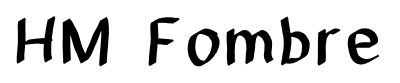 HM Fombre font