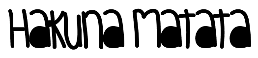 Hakuna Matata font