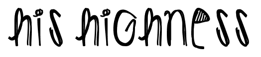 His Highness font