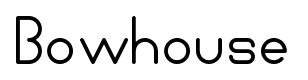 Bowhouse font