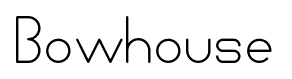 Bowhouse font