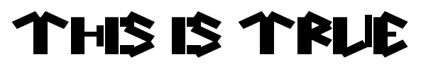this is true font