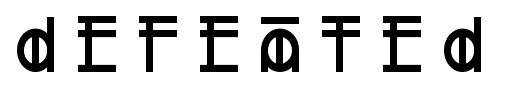 Defeated font
