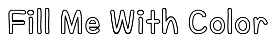 Fill Me With Color font