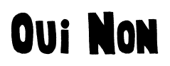 Oui Non font