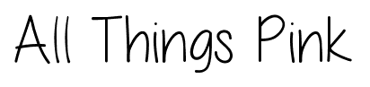 All Things Pink font
